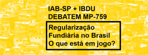 IAB e IBDU debatem a MP 759